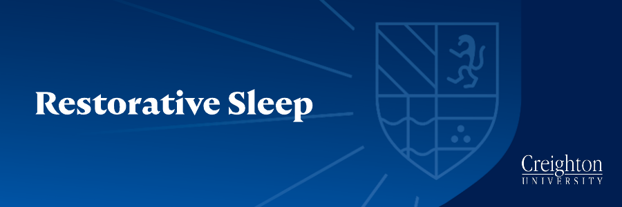 Restorative Sleep